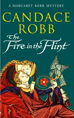 The Fire In The Flint (Margaret Kerr Mysteries 2)