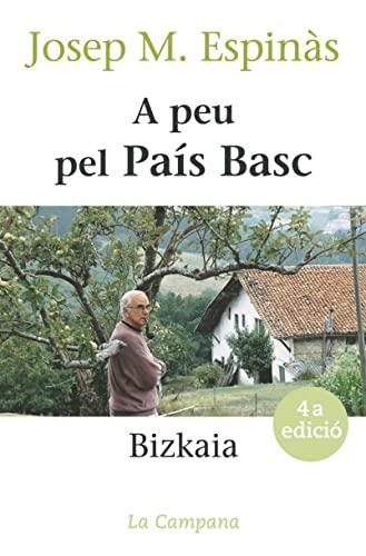 A peu pel País Basc: Bizkaia (Divulgació)