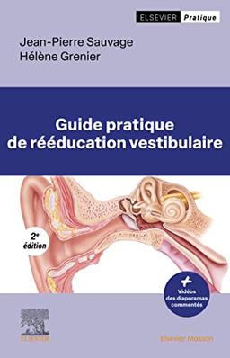 Guide pratique de rééducation vestibulaire