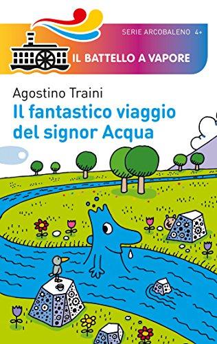 Il fantastico viaggio del signor Acqua