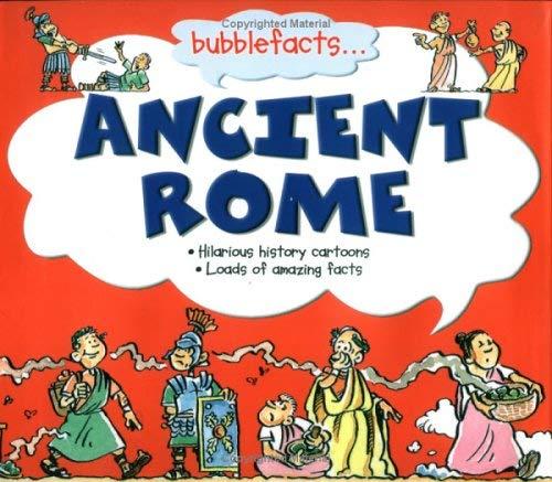 Bubble Facts Ancient Rome