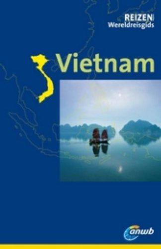 Vietnam / druk 1 (Reizen magazine wereldreisgids)