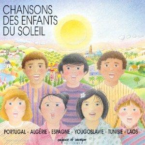 Chansons des Enfants du Soleil : Algerie, Espagne,