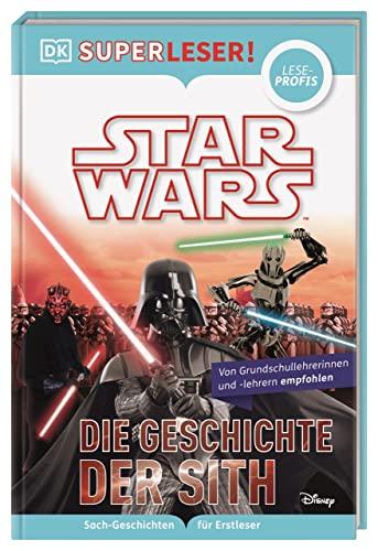 SUPERLESER! Star Wars™ Die Geschichte der Sith: Sach-Geschichten für Erstleser, Lesestufe Leseprofis