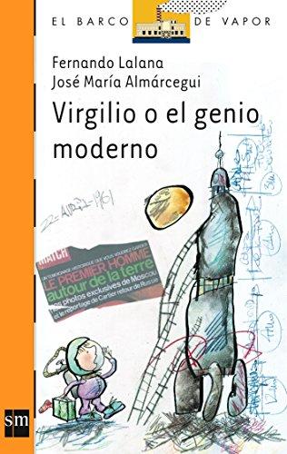 Virgilio o El genio moderno (Barco de Vapor Naranja, Band 156)