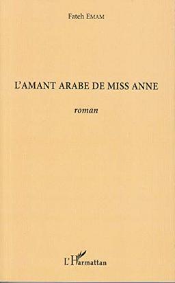 L'amant arabe de miss Anne