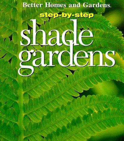 Shade Gardens (STEP-BY-STEP)