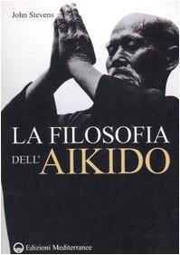 La filosofia dell'Aikido