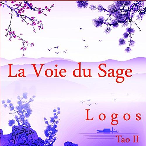 Voie du Sage & Tao II