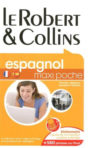 Le Robert & Collins maxi poche espagnol : français-espagnol, espagnol-français