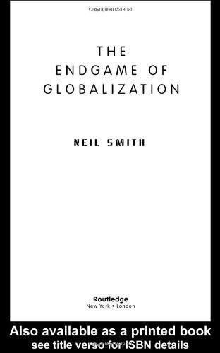 The Endgame of Globalization