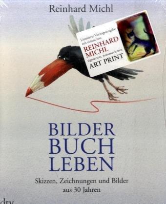 Bilder Buch Leben: Skizzen, Zeichnungen und Bilder aus 30 Jahren