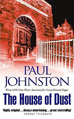 The House of Dust (The Quintilian Dalrymple Crime Novels)