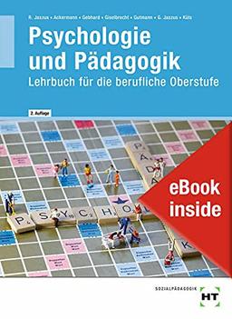 eBook inside: Buch und eBook Psychologie und Pädagogik: Lehrbuch für die berufliche Oberstufe