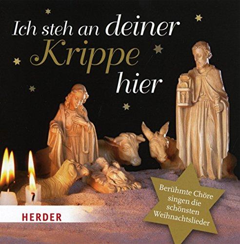 Ich Steh An Deiner Krippe Hier