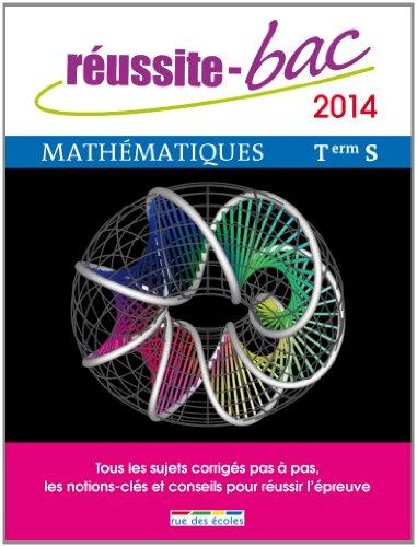 Mathématiques, terminale S : 2014