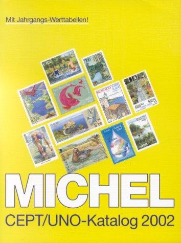 Michel CEPT/UNO-Katalog 2002