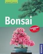 Bonsai: Mit: Mein schöner Garten, Profi-Tipps. Faszination Fernost