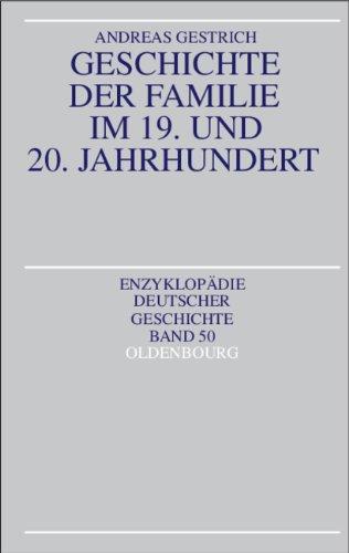 Geschichte der Familie im 19. und 20. Jahrhundert