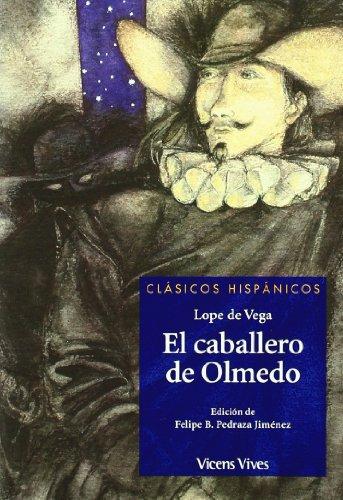 El caballero de Olmedo, Bachillerato. Material auxiliar (Clásicos Hispánicos)