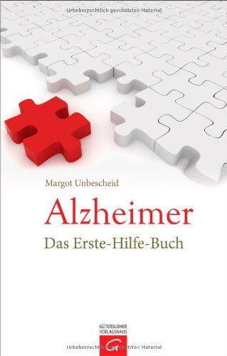 Alzheimer: Das Erste-Hilfe-Buch