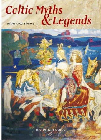 Celtic Myths and Legends (Pitkin Guides Series)