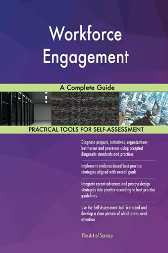 Workforce Engagement A Complete Guide