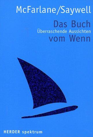 Das Buch vom Wenn. Überraschende Aussichten