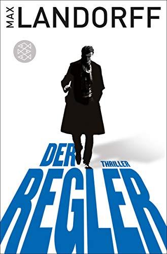 Der Regler: Thriller