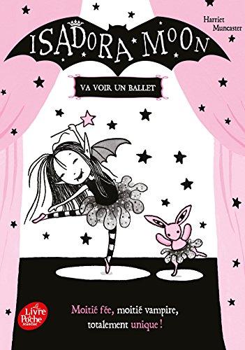 Isadora Moon. Isadora Moon va voir un ballet