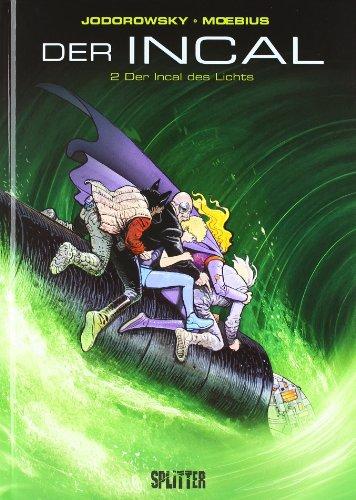 Der Incal 02. Der Incal des Lichts