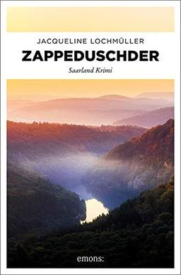 Zappeduschder: Saarland Krimi