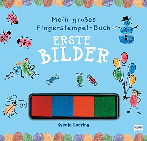 Mein großes Fingerstempel-Buch - Erste Bilder: Mit 4 Stempelkissen (für Kinder ab 4 Jahren)