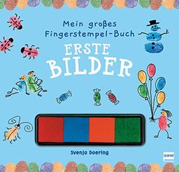 Mein großes Fingerstempel-Buch - Erste Bilder: Mit 4 Stempelkissen (für Kinder ab 4 Jahren)