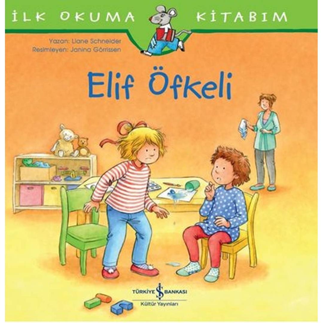 Elif Öfkeli - İlk Okuma Kitabım