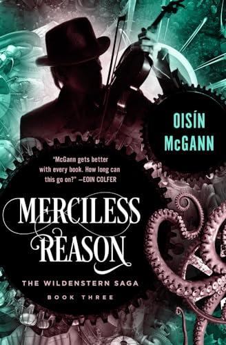 Merciless Reason (Wildenstern Saga, 3, Band 3)