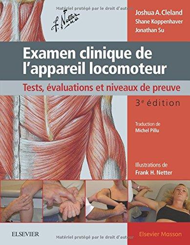 Examen clinique de l'appareil locomoteur : tests, évaluations et niveaux de preuve