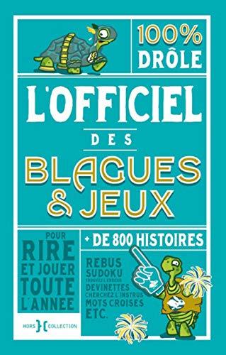 L'officiel des blagues & jeux