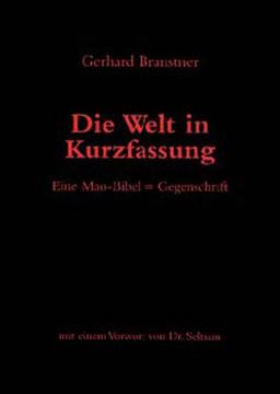 Die Welt in Kurzfassung: Vorwort von Dr. Seltsam