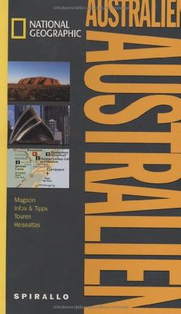 Australien Spirallo Reiseführer: Magazin. Infos und Tipps. Touren. Reiseatlas