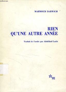 Rien qu'une autre année : anthologie poétique, 1966-1982