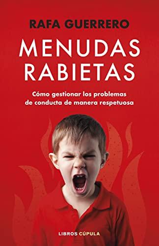 Menudas Rabietas (Prácticos)