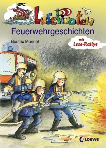 Lesepiraten Feuerwehrgeschichten