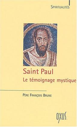 Saint Paul, le témoignage mystique