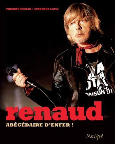 Renaud : abécédaire d'enfer !