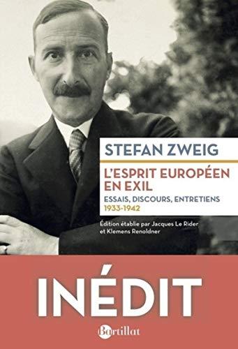 L'esprit européen en exil : essais, discours, entretiens : 1933-1942