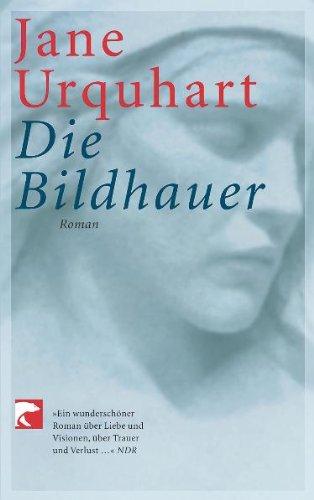 Die Bildhauer: Roman