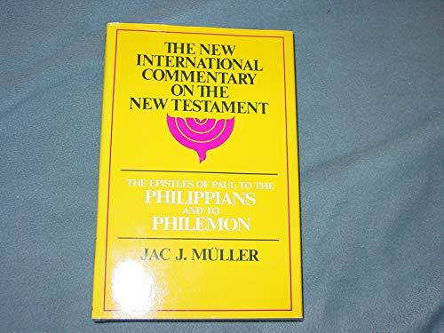 Epistles of Paul to the Philippians and to Philemon (New International Commentary on the New Testament)