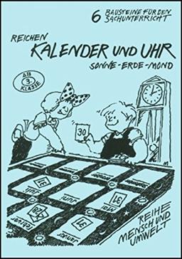 Kalender und Uhr: Sonne - Erde - Mond (Mensch und Umwelt)