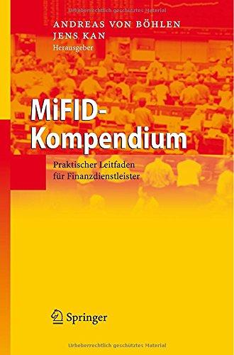 MiFID-Kompendium: Praktischer Leitfaden für Finanzdienstleister